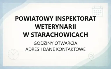Powiatowy Inspektorat Weterynarii w Starachowicach - kontakt, godziny, informacje