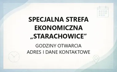 Specjalna Strefa Ekonomiczna „Starachowice” - kontakt, godziny, informacje