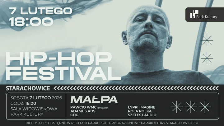 Grafika promocyjna wydarzenia Hip-Hop Festival Starachowice | Małpa w Parku Kultury