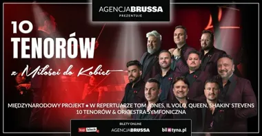 Grafika promocyjna wydarzenia 10 Tenorów – Z miłości do kobiet w Starachowicach