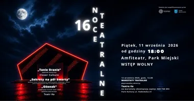 Grafika promocyjna wydarzenia 16. Noce Teatralne w Starachowicach