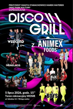 Grafika promocyjna wydarzenia Disco Grill z ANIMEX FOODS w Starachowicach – koncerty, taniec i wstęp wolny