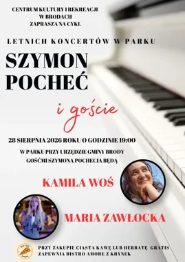 Grafika promocyjna wydarzenia Kamila Woś, Maria Zawłocka i Szymon Pocheć – letni koncert