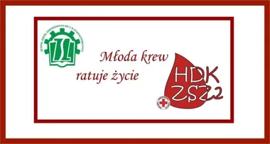 Grafika promocyjna wydarzenia Uwaga!! Akcja HDK i DKMS w ZSZ nr 2 w Starachowicach