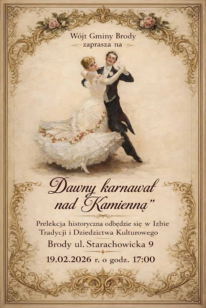 Dawny karnawał nad Kamienną - opowieść o balach i zapustach w Brodach