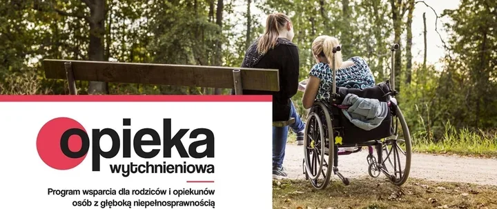 Rusza nabór do programu Opieka wytchnieniowa – wsparcie dla opiekunów osób z niepełnosprawnością