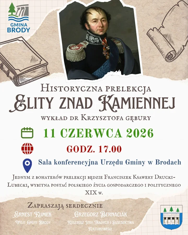 Drucki-Lubecki i elity znad Kamiennej w centrum prelekcji w Brodach
