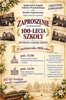 Szkoła w Lubieni ma już 100 lat. Nadchodzi spotkanie pokoleń