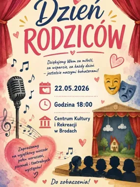 W Brodach będzie wieczór dla rodziców. Muzyka i teatr na jednej scenie
