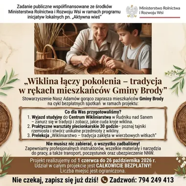 Wiklina wraca do Brodów. Rusza projekt dla kilku pokoleń