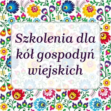 KGW dostaną szkolenie bez dojazdów. Wszystko odbędzie się na ich terenie
