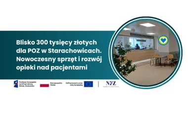 Prawie 300 tysięcy złotych dla POZ w Starachowicach. Sprzęt zamiast remontu
